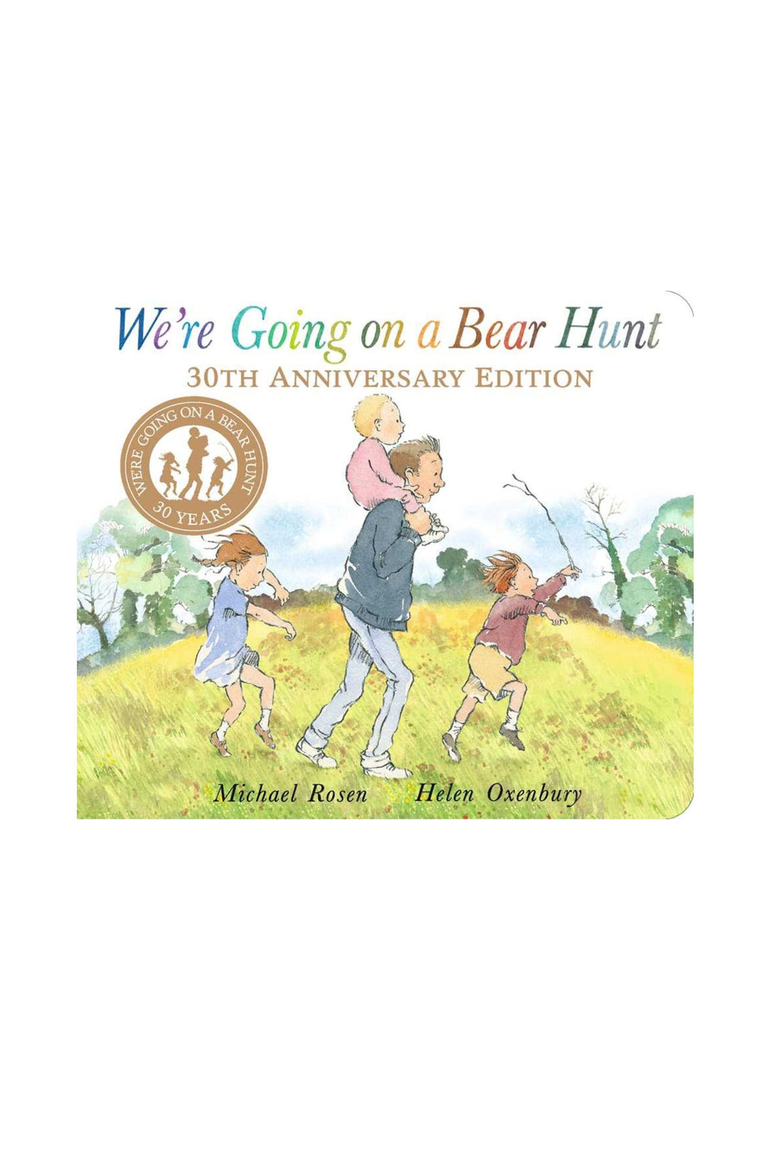 We're Going on a Bear Hunt by Helen Oxenbury