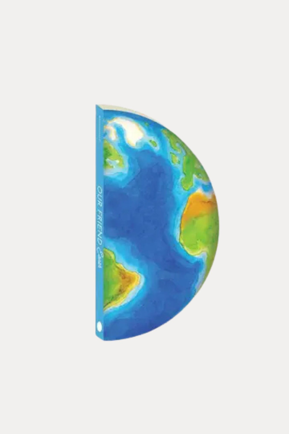 Our Friend Earth by Lea Redmond