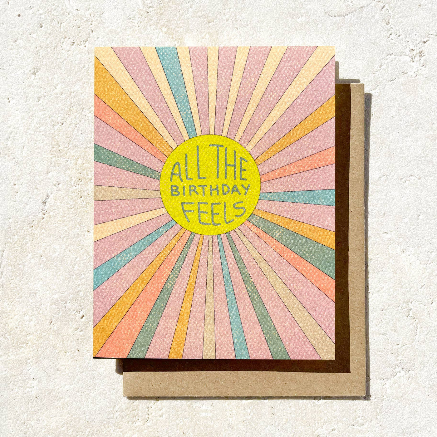 All The Birthday Feels - Happy Birthday Card