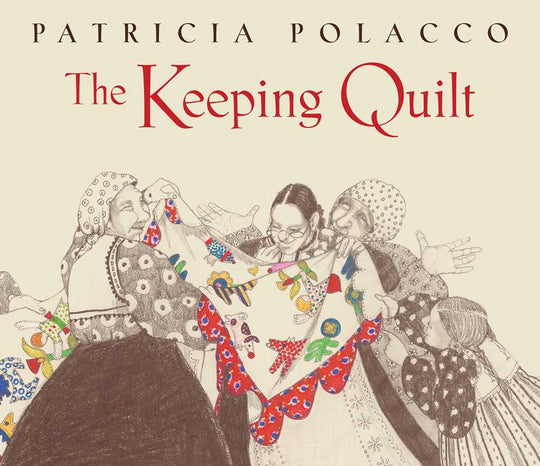 Keeping Quilt Hardcover Edition