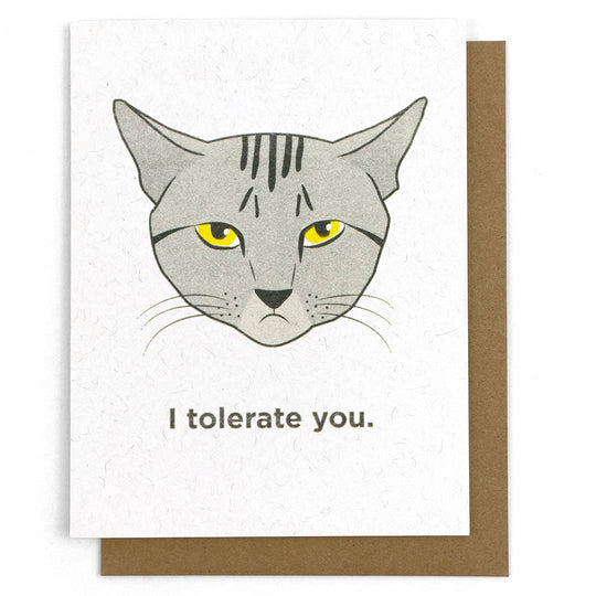 I Tolerate You Card