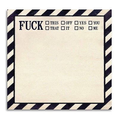 Fuck This, That, Off Sticky Note Pad