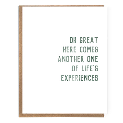 Oh Great Here Comes Another One Greeting Card