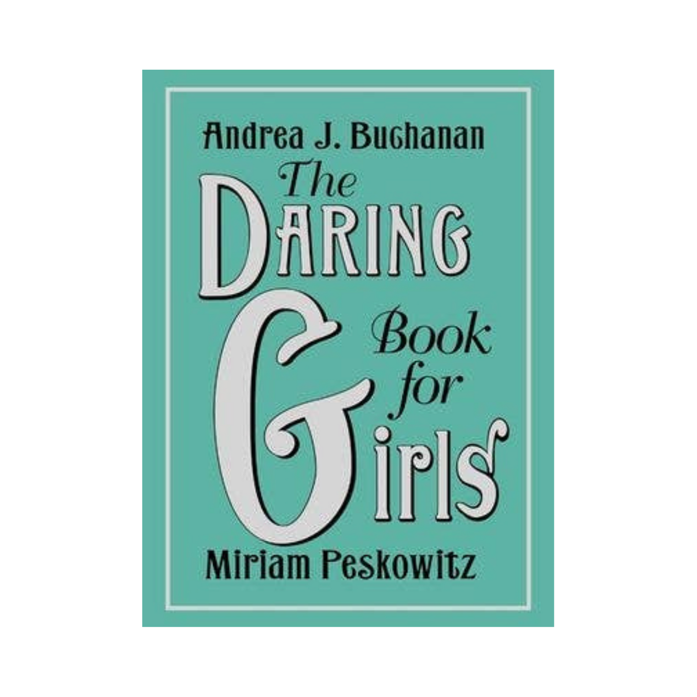 The Daring Book for Girls