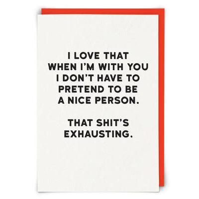 Redback Cards Exhausting Greeting Card - Simple Good