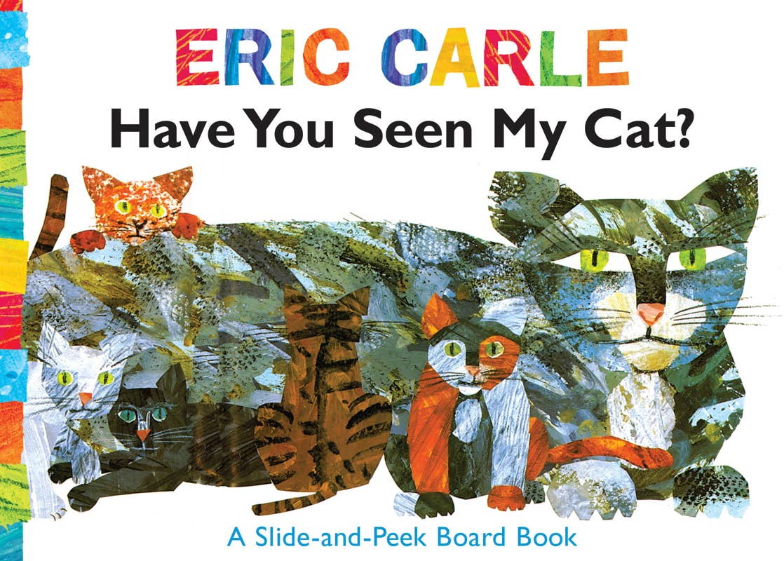 Have You Seen My Cat? by Eric   Carle