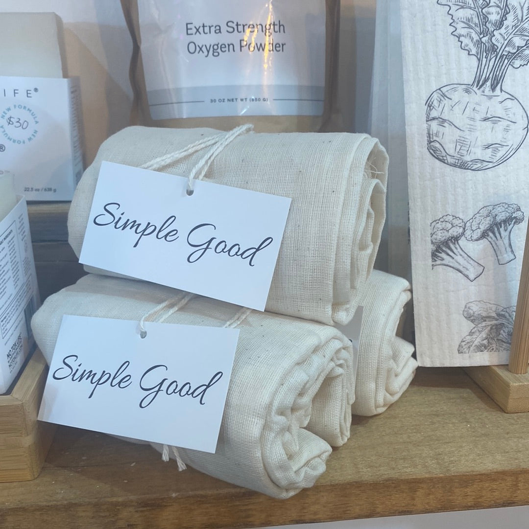 Simple Good  Cheese Cloth - Simple Good