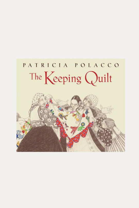 Keeping Quilt Hardcover Edition