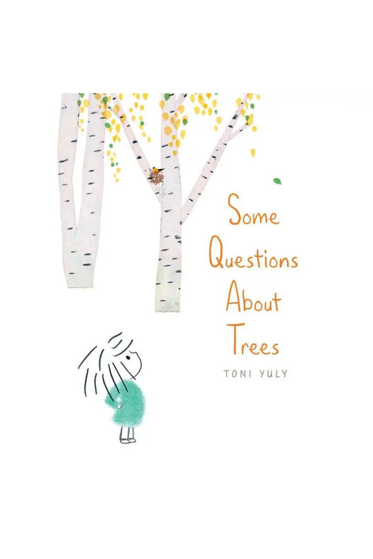 Some Questions About Trees by Toni Yuly